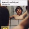 Nenn mich einfach Axel