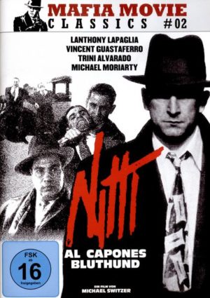 Nitti - Al Capones Bluthund - Mafia Movie Classics #02