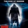No Man’s Land - The Rise of Reeker