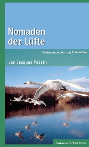 Nomaden der Lüfte - SZ Cinemathek