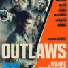 Outlaws - Die wahre Geschichte der Kelly Gang