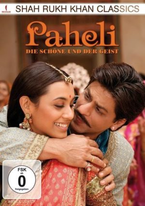 Paheli - Die Schöne und der Geist (Shah Rukh Khan Classics)