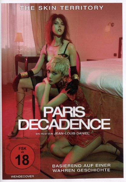 Paris Decadence - The Skin Territory