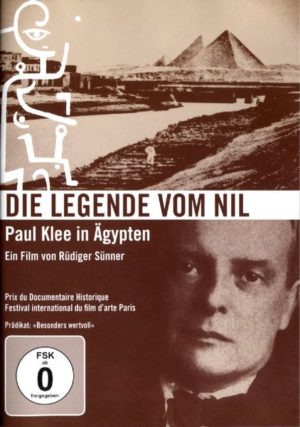 Paul Klee in Ägypten - Die Legende vom Nil