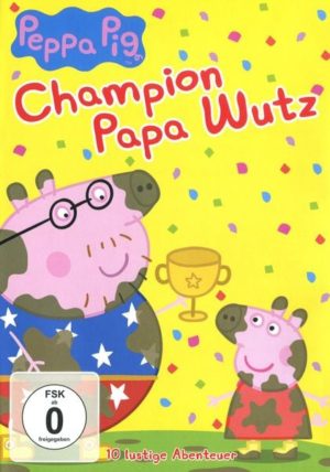 Peppa Pig - Vol. 13 - Champion Papa Wutz und andere Geschichten