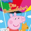Peppa Pig Vol.7 - Die Ballonfahrt