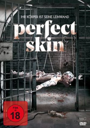 Perfect Skin - Ihr Körper ist seine Leinwand