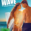 Perfect Wave - Mit dir auf einer Welle