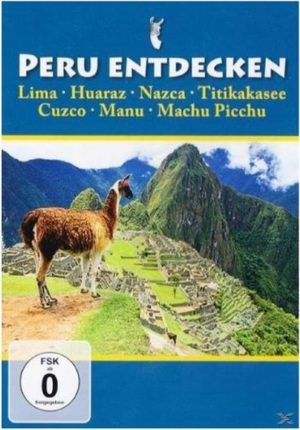 Peru entdecken