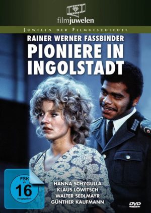 Pioniere in Ingolstadt - Filmjuwelen