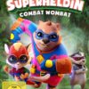 Plötzlich Superheldin – Combat Wombat