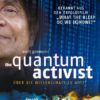 Quantum Activist