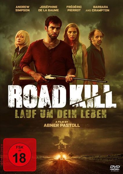 Road Kill - Lauf um dein Leben!