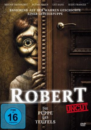 Robert - Die Puppe des Teufels - Uncut