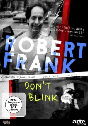 Robert Frank - Don't Blink  (OmU)