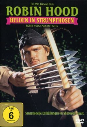 Robin Hood - Helden in Strumpfhosen