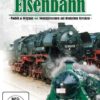 Romantik der Eisenbahn - Modell & Original und Nostalgieszenen auf Deutschen Strecken  [2 DVDs]