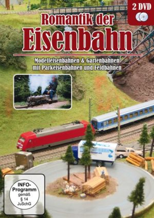 Romantik der Eisenbahn - Modelleisenbahnen & Gartenbahnen mit Parkeisenbahnen und Feldbahnen  [2 DVDs]