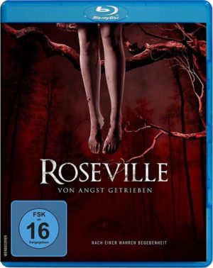 Roseville - Aus Angst getrieben