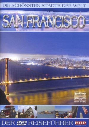 San Francisco - Die schönsten Städte der Welt