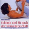 Schlank und fit nach der Schwangerschaft