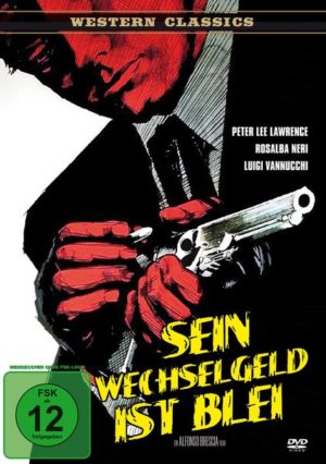 Sein Wechselgeld ist Blei - Western Classics