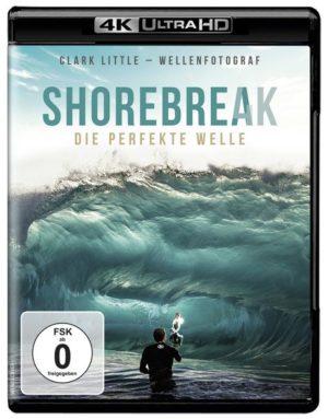 Shorebreak - Die perfekte Welle. Clark Little - Wellenfotograf