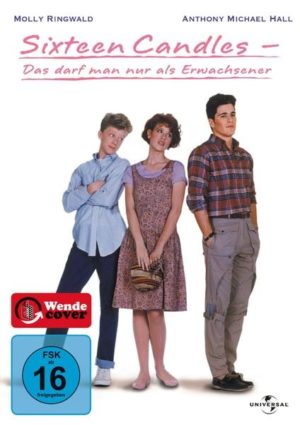 Sixteen Candles - Das darf man nur als Erwachs.