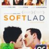 Soft Lad - Liebe auf Umwegen  (OmU)