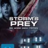 Storm's Prey - Er wird dich töten