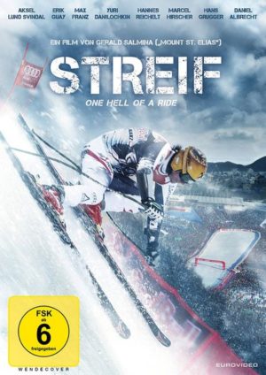 Streif - One Hell of a Ride