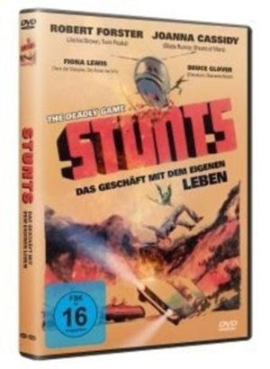 Stunts - Das Geschäft mit dem eigenen Leben