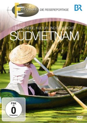 Südvietnam - Fernweh