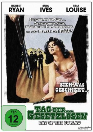 Tag der Gesetzlosen (Day Of The Outlaw)
