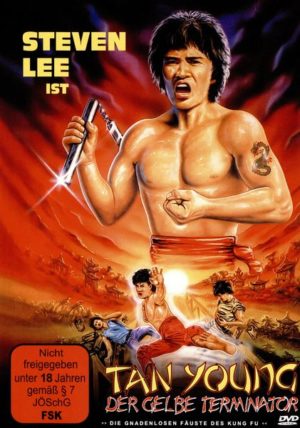 Tan Young - Der gelbe Terminator  (Die gnadenlosen Fäuste des Kung Fu)