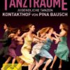Tanzträume - Jugendliche tanzen/Kontakthof von Pina Bausch