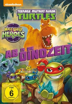 Teenage Mutant Ninja Turtles - Half-Shell Heroes: Ab in die Dinozeit!