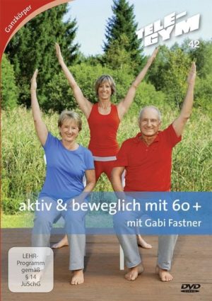 Tele-Gym 42 - aktiv & beweglich mit 60+ mit Gabi Fastner