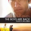 The Boys Are Back - Zurück ins Leben