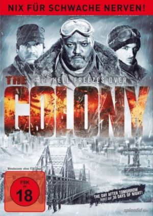 The Colony - Hell Freezes Over - Nix für schwache Nerven!