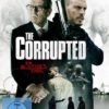 The Corrupted - Ein blutiges Erbe