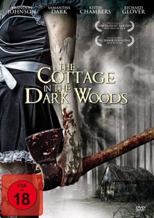 The Cottage in the Dark Woods - Niemand kommt hier lebend raus