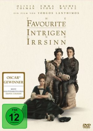 The Favourite - Intrigen und Irrsinn