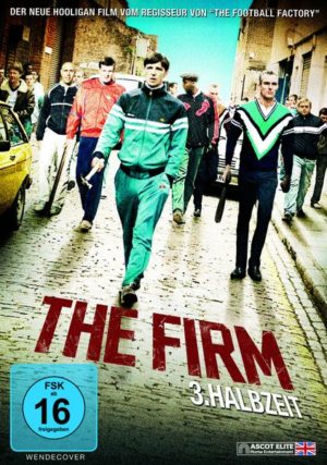 The Firm - 3. Halbzeit