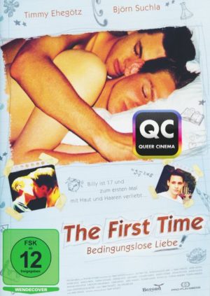 The First Time - Bedingungslose Liebe