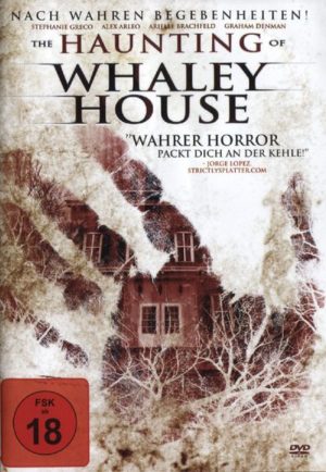 The Haunting of Whaley House