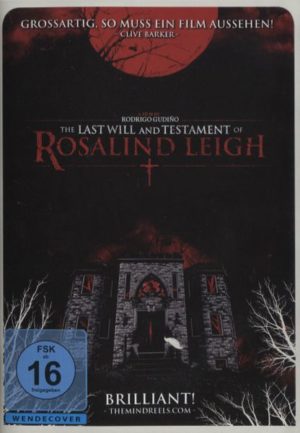 The Last Will and Testament of Rosalind Leigh