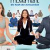 The Mindfulness Movement - Die Kraft der Achtsamkeit