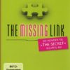 The Missing Link - Die Gebrauchsanleitung zu 'The Secret'