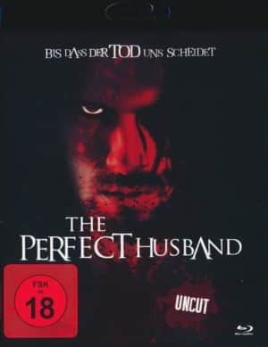 The perfect Husband - Uncut